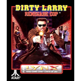 Dirty Larry Renegade Cop