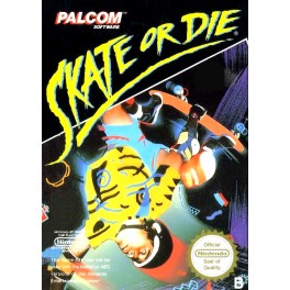 Skate or Die !