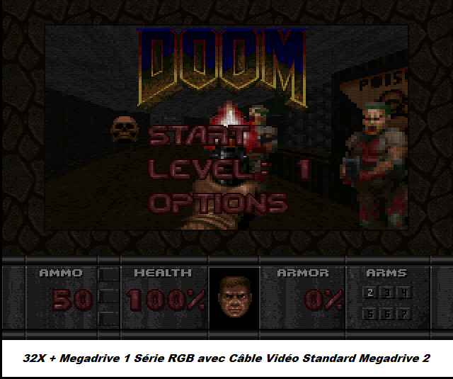 32X + MD1 PAL RGB - Doom avec Cable RGB Standard Megadrive 2